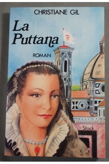 La Puttana - Christiane Gil - Stock, 1983 -