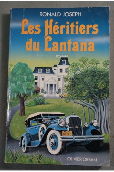 Les Héritiers du Lantana - Ronald S. Joseph - Olivier Orban, 1979 -