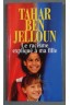 Le racisme expliqué à ma fille - Tahar Ben Jelloun -