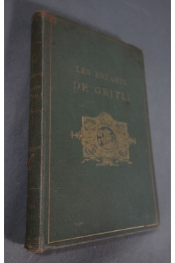 Les enfants de Gritli par Johanna SPYRI - relié - H. Georg Libraire-éditeur 1888