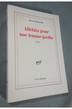Alléluia pour une femme-jardin - récits - René Depestre - nrf - Gallimard - 1981