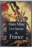 Une histoire de France - Alain Minc - Le grand livre du mois,