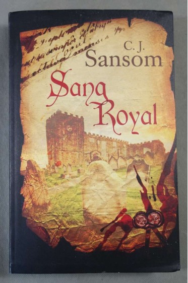 Sang royal - C. J. Sansom - Le grand livre du mois, 2007 -