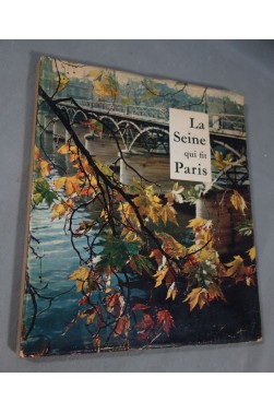 La seine qui fit paris. photographies de arielli
