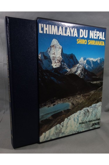 L'Himalaya du Népal - photographies couleurs de Shiro Shirahata - Denoel - 1983