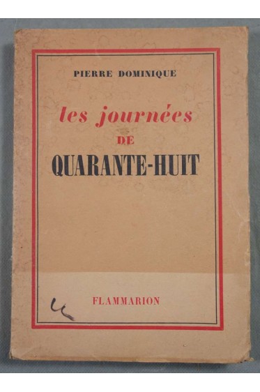 Les journees de quarante - huit. [Broché]