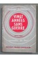 Vingt années sans guerre. 1919-1939. souvenirs de paris.