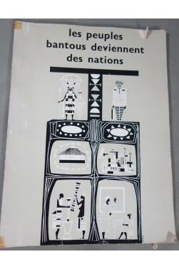 Les peuples Bantous deviennent des nations - auto développement Afrique du Sud