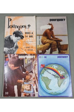 Lot 4 numéros - Mensuel Pourquoi? - seuls à 14 ans 1963 - 29 - 33 - 96 - Action Laïque