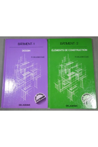 Lot Bâtiment 1 Dessin et 2 éléments de construction - R. Delebecque - Delagrave
