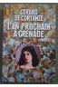 L'an prochain à Grenade - Gérard de Cortanze - Le grand livre du mois, 2013 -