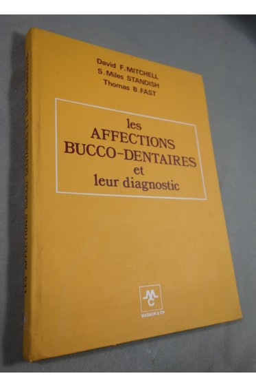 Les affections Bucco-Dentaires et leur diagnostic - 1971 - TBE -