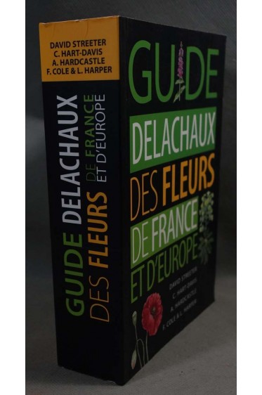 Guide Delachaux des fleurs de France et d'Europe - David Streeter -
