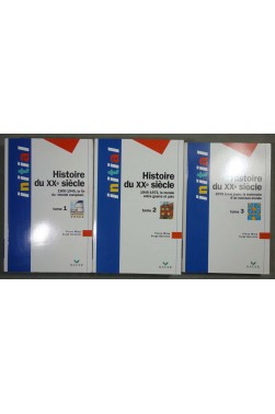 Histoire du XXe siècle Tomes 1, 2 et 3 - P. Milza, S. Berstein - Hatier,