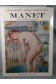 Edouard MANET Catalogue raisonné I Peintures + II Dessins - Bibliothèque des Arts, 1975