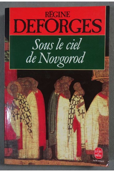 Sous le ciel de Novgorod - Régine Deforges - Poche, 1991 -