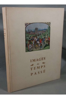 IMAGES DU TEMPS PASSE [Relié]