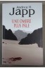 Une ombre plus pâle - Andrea H. Japp - Le grand livre du mois, 2009 -