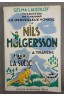 Nils Holgerson - Selma Lagerlöf - Ed. Perrin, 1953 - Illustré