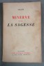 Minerve ou de la sagesse - Alain - Ed. Paul Hartmann, 1939 -