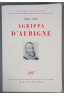 Agrippa d'Aubigné - Jeanne Galzy - Gallimard/Nrf, 1965 -
