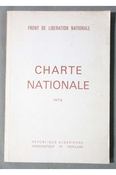 Front de liberation nationale, charte nationale 1976 [Broché]