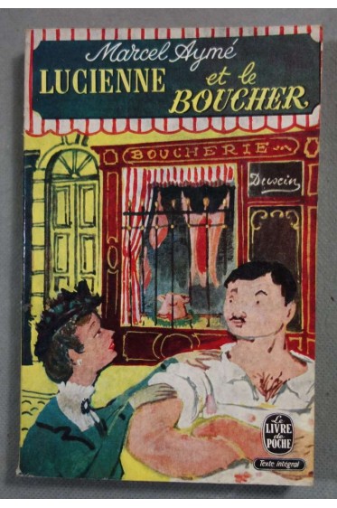 Lucienne et le boucher - Marcel Aymé