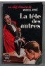 La tête des autres - Marcel Aymé - Poche, 1956 -