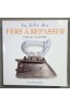 La folie des Fers à repasser - F. Crestin-Billet - Flammarion, 2005 -