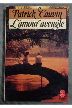 L'AMOUR AVEUGLE [Broché]