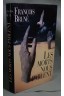 Les morts nous parlent - François Brune - France Loisirs, 1993 -