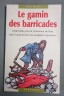 Lle gamin des barricades - Alain Bellet - Milan / Zanzibar, 1996 -