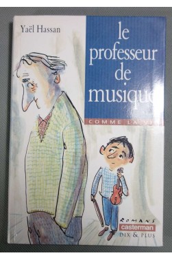 Le professeur de musique - Yaël Hassan - Casterman, 2000 -
