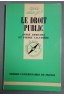 Le droit public - A. Demichel et P. Lalumière - Puf/Que sais-je, 1979 -
