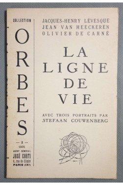 La ligne de vie - J.-H. Lévesque + 3 portraits de S. Couwenberg - Collection Orbes n° 2