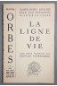 La ligne de vie - J.-H. Lévesque + 3 portraits de S. Couwenberg - Collection Orbes n° 2