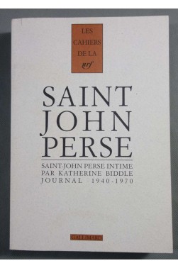 Saint John Perse intime par Katherine Biddle 