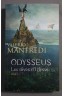 Odysseus, Les rêves d'Ulysse - Valerio Manfredi - Le grand livre du mois, 2014 -