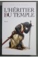 L'héritier du temple - José Luis Corral - Le grand livre du mois, 2013 -