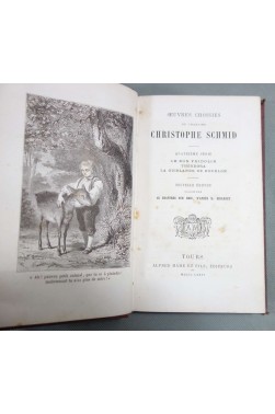 Oeuvres choisies du chanoine Christophe Schmid: Le bon fridolin, Théodora, La guirlande de houblon