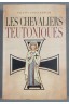 Les chevaliers teutoniques - Sylvain Gouguenheim - 2007 -