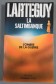 La saltimbanque - Jean Lartéguy -