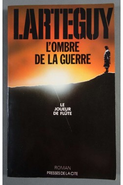Le joueur de flûte - Jean Lartéguy -