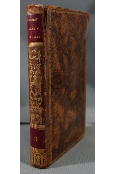 L'Esprit de Saint François de Sales, évêque et prince de Genève - Tome 2 - 1836 -