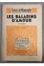 Francis de Miomandre. Les Baladins d'amour, roman. Illustrations en couleurs ...