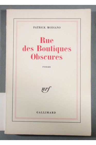 Rue des boutiques obscures - Patrick Modiano - Nrf, 1978 -