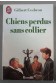 CHIENS PERDUS SANS COLLIER [Poche]