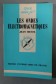 Les ondes électromagnétiques - Jean Mevel - Puf/Que sais-je, 1977 -