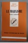 Le marxisme - Henri Lefebvre - Puf/Que sais-je,