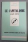 Le capitalisme - Alain Cotta - Puf/Que sais-je, 1983 -